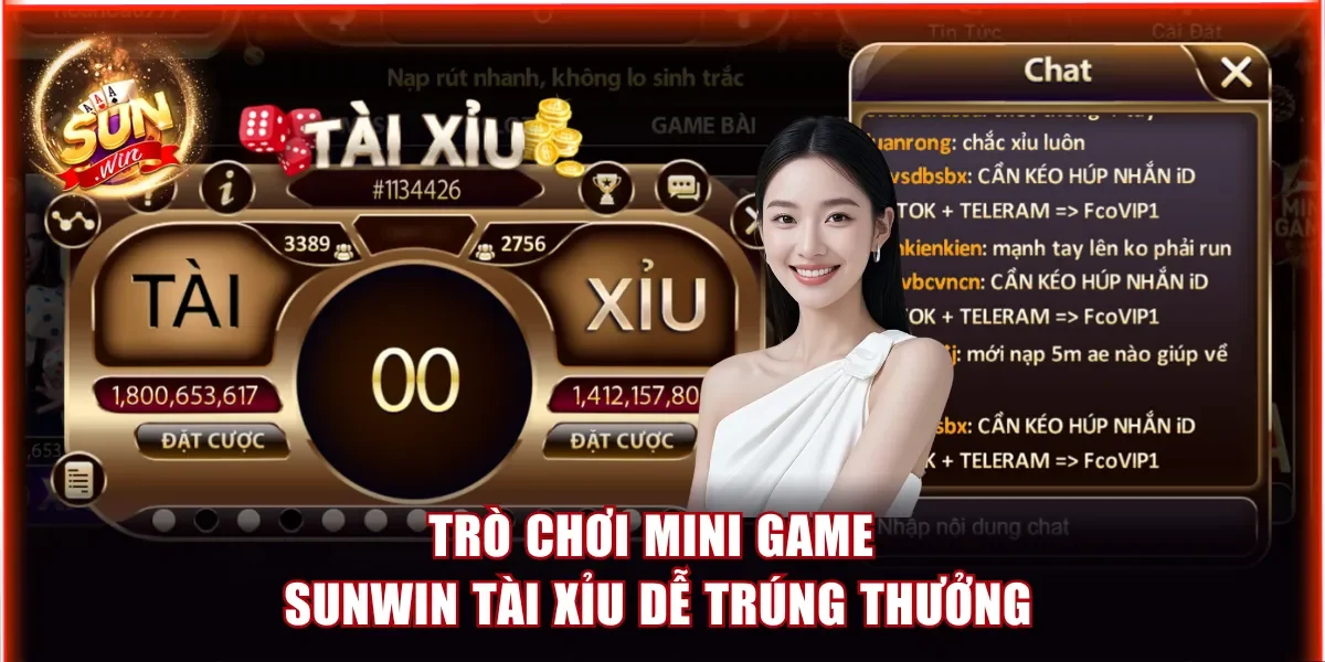 Trò chơi mini game Sunwin Tài Xỉu dễ trúng thưởng
