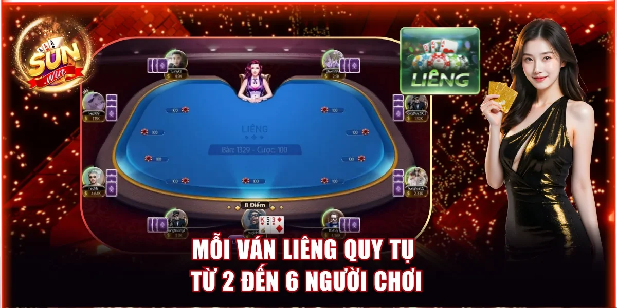 Mỗi ván Liêng quy tụ từ 2 đến 6 người chơi